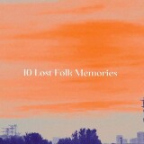 The-Tourist10-Lost-Folk-Memoriesd021cdfd8a5bb76c