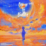BetoCome-To-Battle718c639aeca3de6e